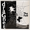 FALL: DRAGNET